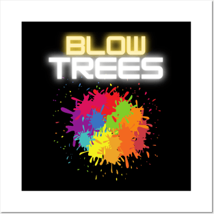 Blow Trees Posters and Art